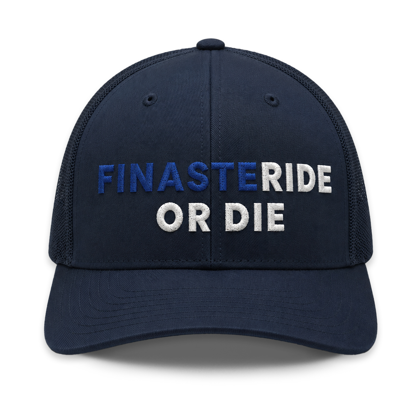 FinasteRIDE OR DIE - Navy Puff Embroidery Trucker Hat