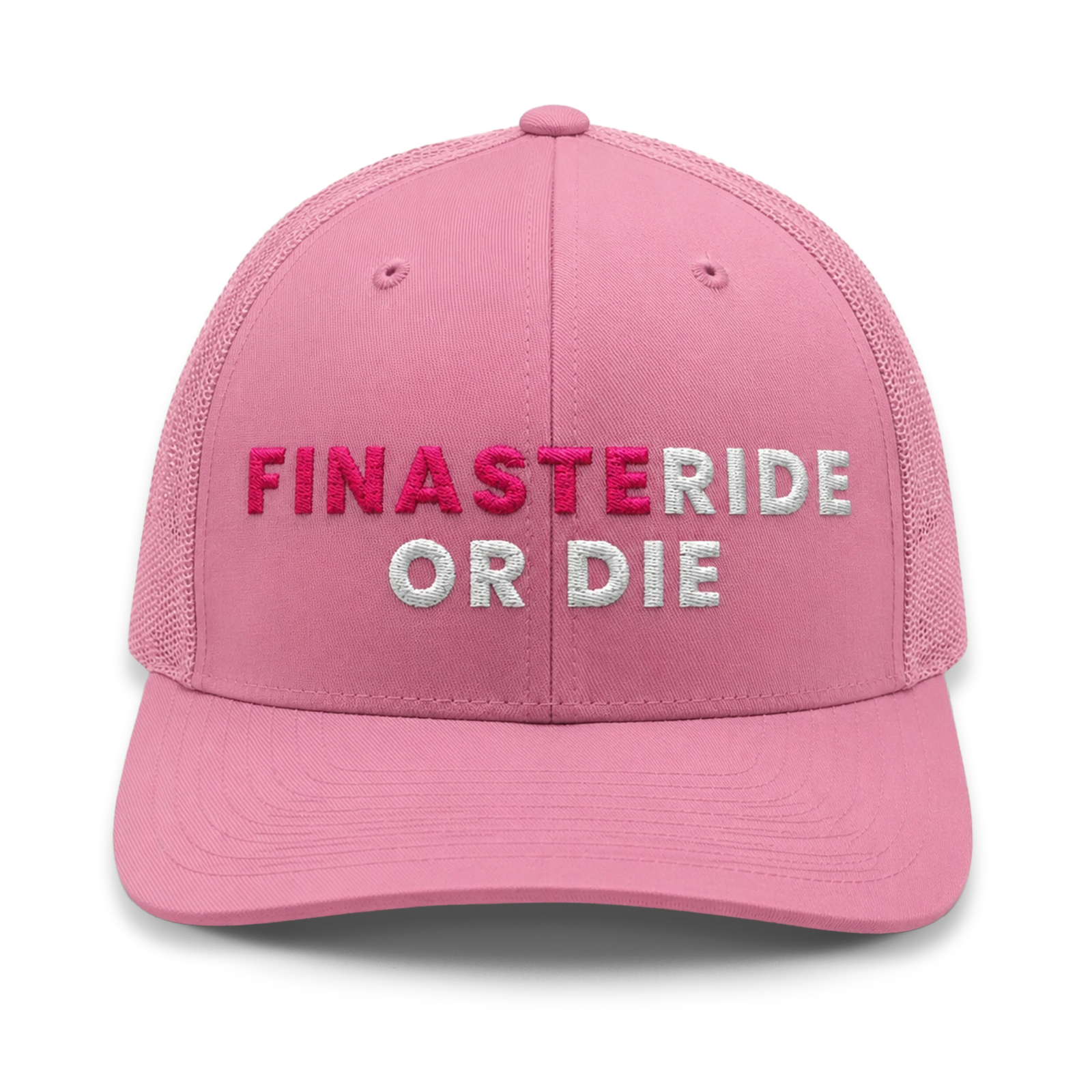 FinasteRIDE OR DIE - Pink Puff Embroidery Trucker Hat