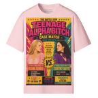 Teenage Alpha Bitch Crew Neck Unisex Tee