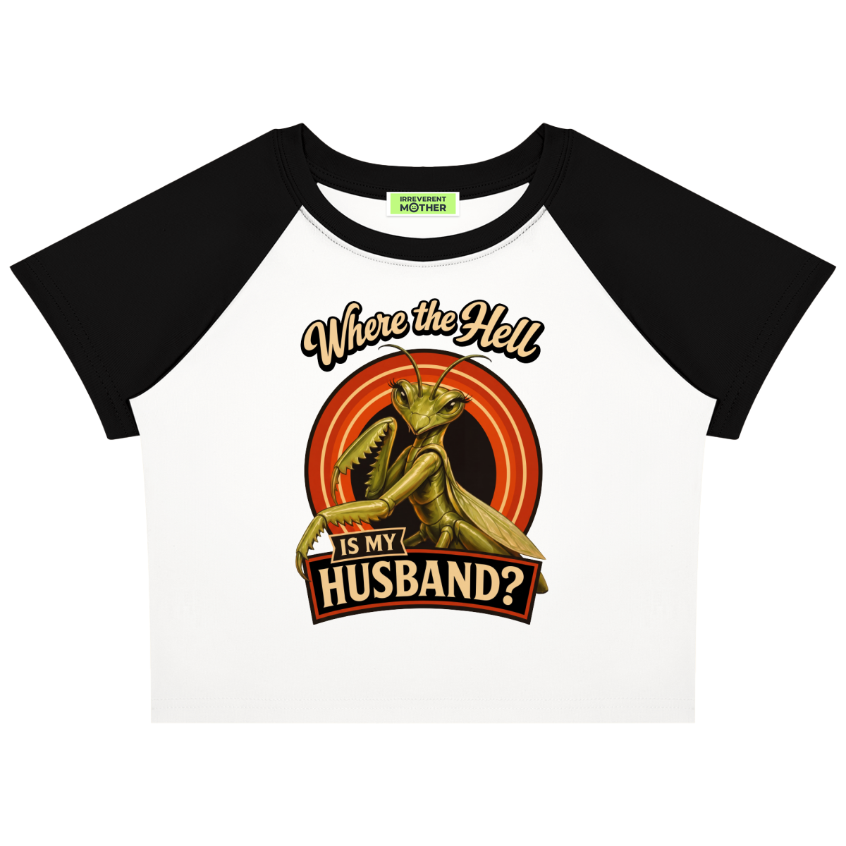 Where TH is My Husband? Raglan Baby Tee