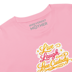Live Laugh Lose Custody Crop Tee